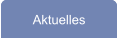 Aktuelles
